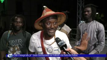 Chile e Senegal alla 36 Estate Internazionale del Folklore e del Parco del Pollino 20 agosto 2022