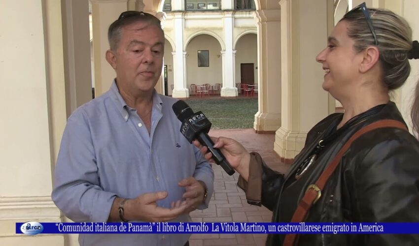 Comunidad italiana de Panamà il libro di Arnolfo LA VITOLA MARTINO un castrovillarese emigrato in A