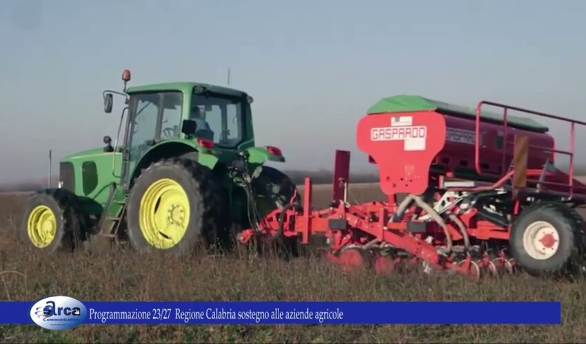 Programmazione 23/27 Regione Calabria sostegno alle aziende agricole