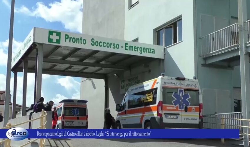 Broncopneumologia di Castrovillari a rischio Laghi “Si intervenga per il rafforzamento”