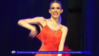…15 anni di noi nel saggio spettacolo del Sogno Latino Ballet Academy di Castrovillari