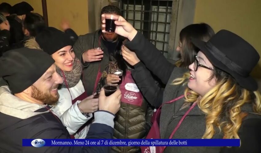 Mormanno Meno 24 ore al 7 di dicembre, giorno della spillatura delle botti