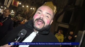 E’ Carnevale Incoronato Re Burlone tra danze e serenate tradizionali