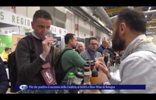 Più che positivo il successo della Calabria al SANA e Slow Wine di Bologna
