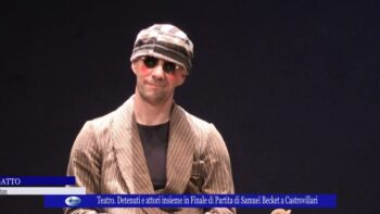 Teatro Detenuti e attori insieme in Finale di Partita di Samuel Becket a Castrovillari