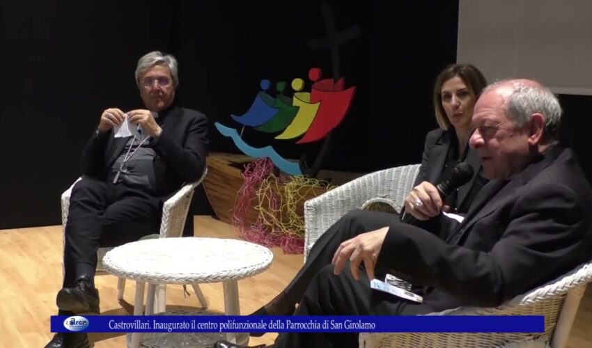 Castrovillari Inaugurato il centro polifunzionale della Parrocchia di San Girolamo