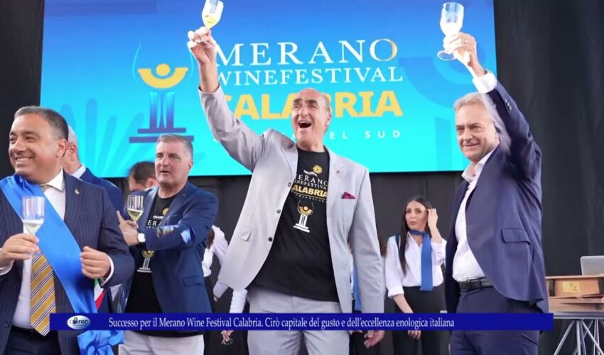 Successo per il Merano Wine Festival Calabria Cirò capitale del gusto e dell’eccellenza enologica