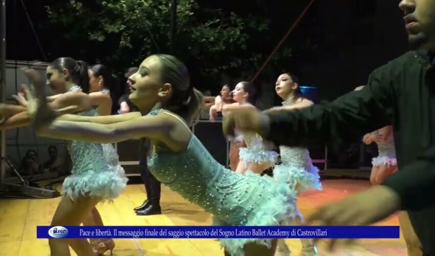Pace e libertà Il messaggio finale del saggio spettacolo del Sogno Latino Ballet Academy di CV
