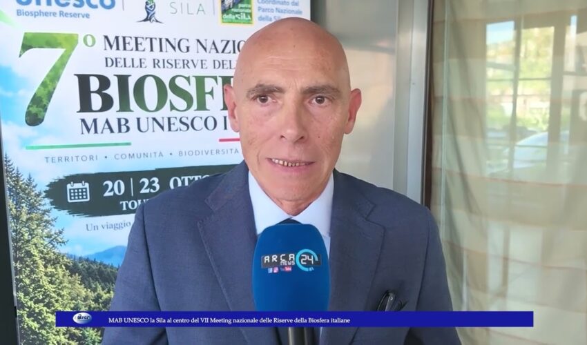 MAB UNESCO la Sila al centro del VII Meeting nazionale delle Riserve della Biosfera italiane